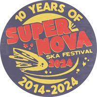 2024 Supernova International Ska Festival