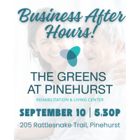 Business After Hours - The Greens at Pinehurst