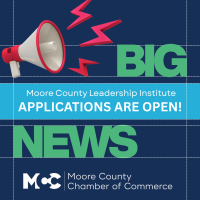 Moore County Chamber of Commerce Announces Open Applications for 2027 Moore County Leadership Instit