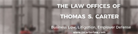 Law Offices of Thomas S. Carter  -  Business Law & Litigation