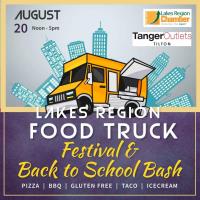 Lakes Region FOOD TRUCK Festival & Back to School Bash