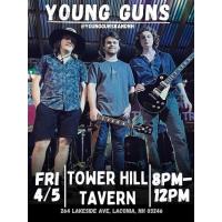 Live Music - Young Guns at Tower Hill Tavern