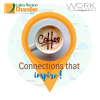 Coffee & Connection - WORK Lakes Region