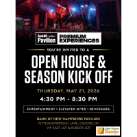 Open House & Season Kick Off at BankNH Pavilion