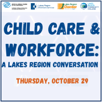 Child Care & Worforce: A Lakes Region Conversation