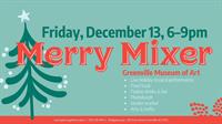 The Greenville Museum of Art's (GMoA) annual Merry Mixer!