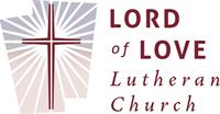 Lord of Love Lutheran
