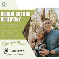 Ribbon Cutting: HomeTown Family Chiropractic 