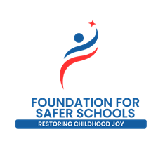 Foundation for Safer Schools