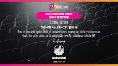 Summer Artist Series: She Loves Me - A Director's Journey