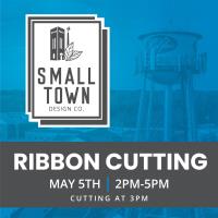 Small Town Design Co Ribbon Cutting