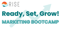 Ready, Set, Grow! Marketing Bootcamp