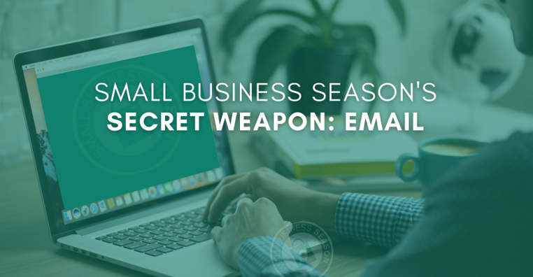 Image for Small Business Season’s Secret Weapon: Email