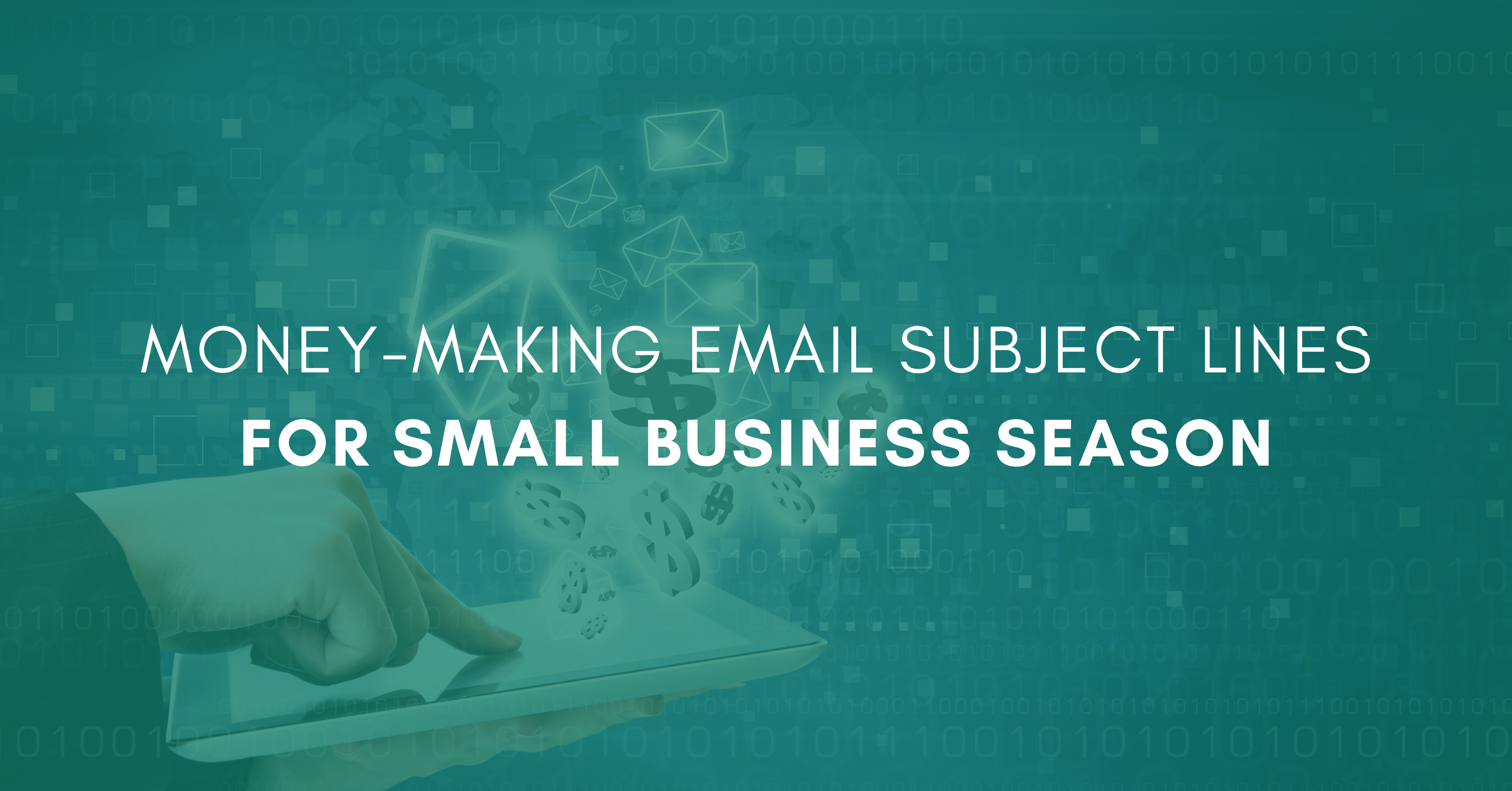 Image for Money-Making Email Subject Lines for Small Business Season