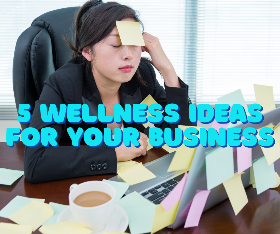 Image for 5 Wellness Ideas for Your Business