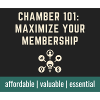 Chamber 101: Maximize Your Membership - June 25, 2020
