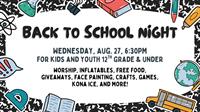 Back to School Night: Worship, inflatables, free food, giveaways, face painting, games & more!