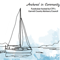 Anchored in Community Fundraiser hosted by Community Trust Foundation’s Garrett County Advisory Council