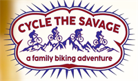 Cycle the Savage: a Family Biking Adventure