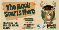 The Buck Starts Here: Planning for College Starts Early!