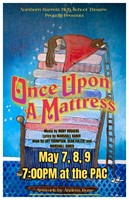 Northern Garrett High Theatre Presents "Once Upon A Mattress"