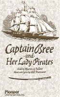 Yough Glades Elementary Presents "Captain Bree and Her Lady Pirates"