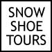 Snowshoeing Tours or Hiking
