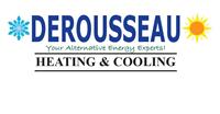 Derousseau Heating & Cooling, Inc.