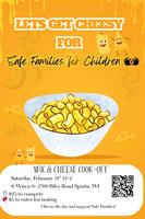 Gettin' Cheesy for Safe Families for Children- Mac & Cheese Cook Off