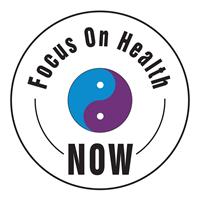 Focus on Health NOW