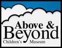 Above & Beyond Children's Museum