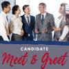 Candidate Meet & Greet