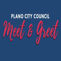 Meet & Greet: Plano City Council