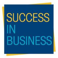 POSTPONED: Success in Business