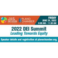 2022 DEI Summit: Leading Towards Equity
