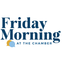 Friday Morning At The Chamber