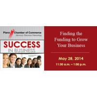 Success in Business - Finding the Funding to Grow your Business!