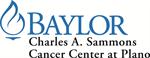 BAYLOR CHARLES A. SAMMONS CANCER CENTER AT PLANO*