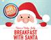 Breakfast with Santa