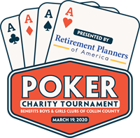 POSTPONED: Date TBD - 9th Annual Charity Poker Tournament Benefiting Boys & Girls Clubs of Collin County
