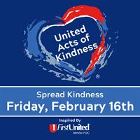 United Acts of Kindness - inspired by First United Bank
