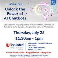 First United Bank: Financial Pillar Lunch & Learn - Unlock the Power of AI Chatbots