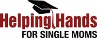 HELPING HANDS FOR SINGLE MOMS DALLAS