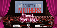 Community Event: No Country for Mothers: Documentary Screening + Panel Discussion