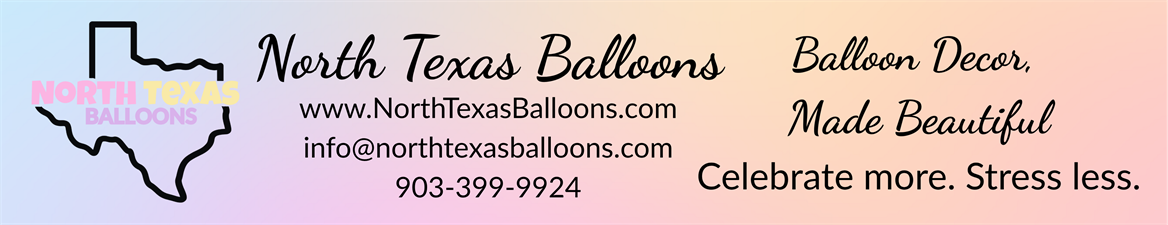 NORTH TEXAS BALLOONS NORTH TEXAS BALLOONS