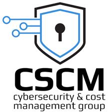 Cybersecurity & Cost Management Group (CSCM Group)