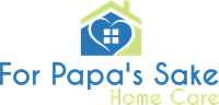 For Papa's Sake Home Care for Families