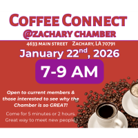 Coffee Connect at Zachary Chamber