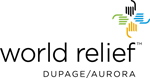 World Relief DuPage/Aurora World Relief DuPage/Aurora