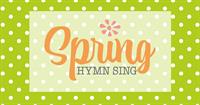 Spring Hymn Sing